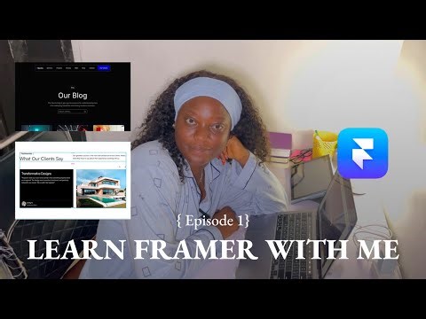 Learn Framer With Me | Rebuilding Website Sections & Using Framer CMS