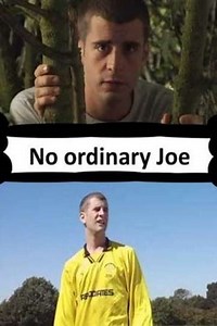 No Ordinary Joe - Movie