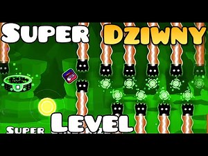 Stworzyłem NAJDZIWNIEJSZY NIEMOŻLIWY Level w Geometry Dash 2.2!