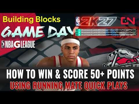 How to get 50+ Points Using Running Mate Quick Plays - NBA 2k27 Building Blocks Chapter 4