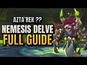 Azta'rek ?? Delve Nemesis COMPLETE Guide! | WoW Midnight Season 2