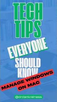 Manage windows on a Mac #30daysuperfans #techtips #tech