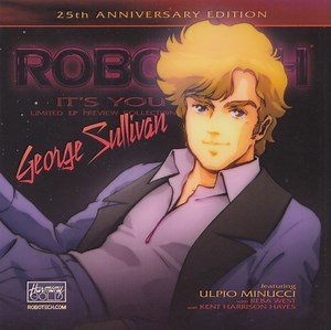 Ulpio Minucci With Reba West & Kent Harrison Hayes - Robotech : It's You - 25th Anniversary Edition