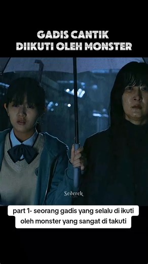 Gadis dan Monster: Kisah Menegangkan Part 1