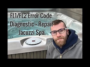 FL1 FL2 Error Code Diagnostic + Repair (Jacuzzi J345)