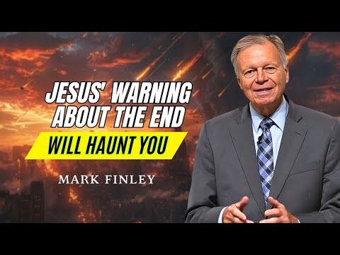 Mark Finley Sermon – You Won’t Believe What Jesus Said About The End
