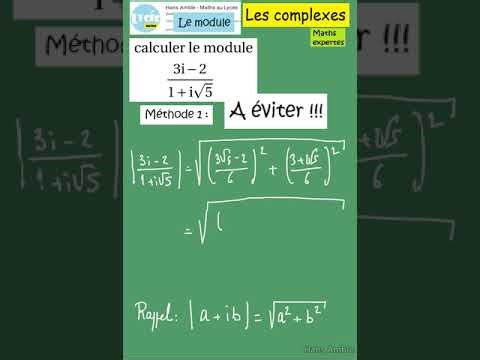 Les complexes- Maths expertes - calcul de module