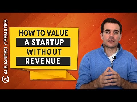 How To Value A Startup Without Revenue
