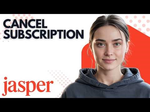 How to Cancel Your Jasper Subscription | Tutorial for Beginners