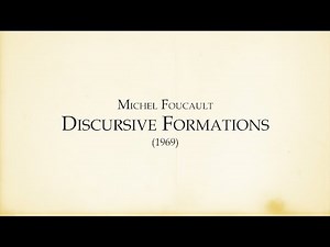 Foucault - Discursive Formations - Epoché Magazine