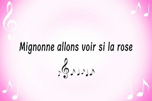 Mignonne allons voir si la rose - French Moments