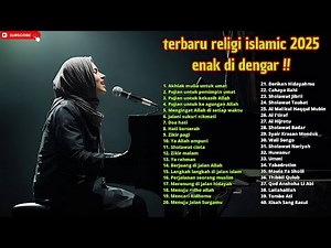 KUMPULAN MUSIK ISLAMI LAGU RELIGI HITS TERPOPULER 2025 BIKIN SEDIH "BERJUANG DI JALAN ALLAH" #music