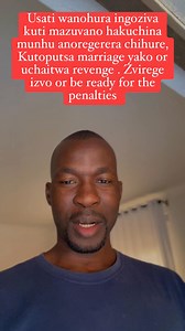 531K views · 16K reactions | Before Cheating, Ziva Kuti Mazuvano Hakuchina Munhu Anoregerera Chihure. Divorce or Revenge is coming. Regerai vakomana. #babanamaimasvingo | Isaac Makomichi | Facebook