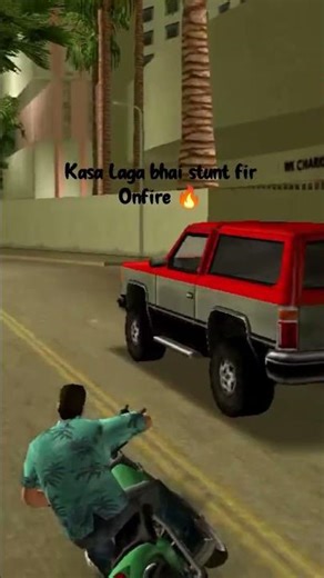 gta vicity trend cal raha aj kal to socha hum bhi dal data ha vedio last ma stunt check karna bhai