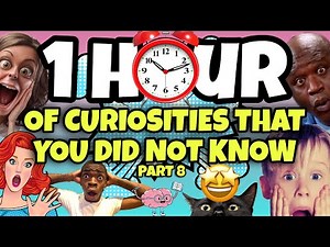 1 HOUR OF CURIOSITIES AND THINGS YOU DIDN'T KNOW 🧠⏰ #8