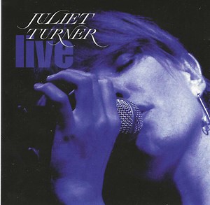 Juliet Turner - Juliet Turner Live