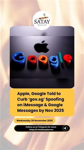 Apple, Google Told to Curb ‘gov.sg’ Spoofing on iMessage & Google Messages by Nov 2025