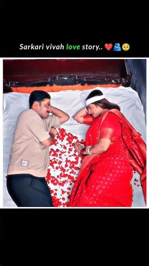 Sarkari Vivah ❤️ Beauty Of Arrange Marriage 🔥 Love Story Edit 💥 #shorts #viral