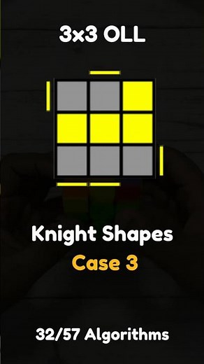 3x3 OLL : Knight Shapes - Case 3 | 32/57 Algorithms