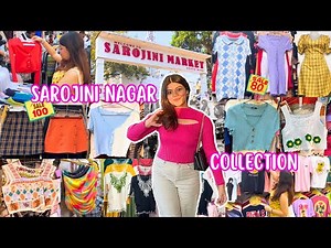 Sarojini Nagar Market Delhi | Latest Summer Collection | Dresses, Tops at ₹100 BEST Shops