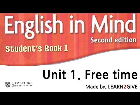 English in Mind Student's Book 1 Unit 1 UCC LEARN2GIVE