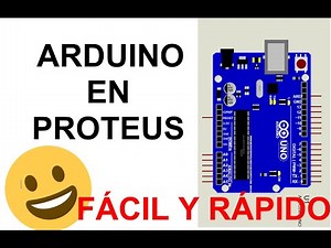 CÓMO AGREGAR ARDUINO EN PROTEUS FÁCIL Y RÁPIDO – TUTORIAL COMPLETO
