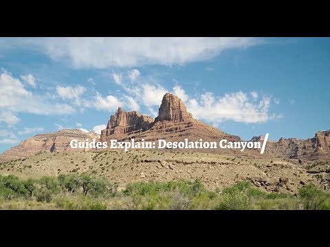 Guides Explain: Desolation Canyon