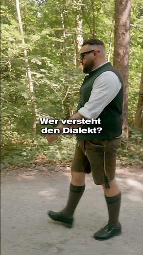 Wer versteht den Dialekt?
