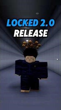 Locked 2.0 IS FINALLY HERE!