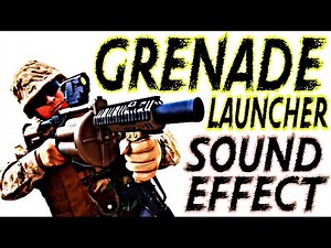 Grenade Launcher Sound Effect / Army Grenades Launching Explosions / Firing Sounds / Free To Use