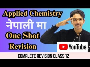 Applied Chemistry | Nuclear Chemistry | Paper and pulp | Cement | - One shot Revision