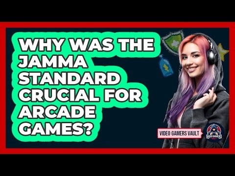 Why Was The JAMMA Standard Crucial For Arcade Games? - Video Gamers Vault