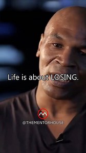 558K views · 11K reactions | Mike Tyson on losing. 梁 | The Mentor House | Facebook