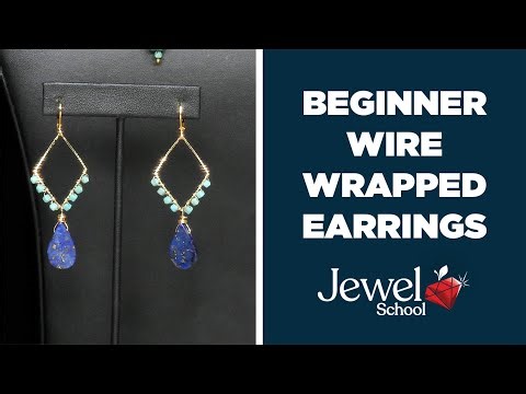 Beginner Wire Wrapped Earrings | Jewel School