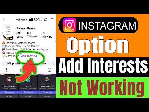 Instagram Add Interests Option Not Working [Full Guide]