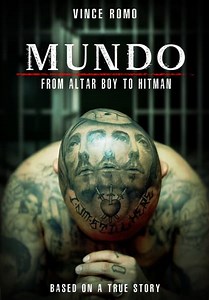Mundo: From Altar Boy to Hitman (2016)