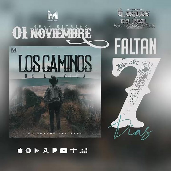 45 reactions · 4 comments | 0️⃣7️⃣ Días para el gran lanzamiento de nuestro nuevo EP1  #LosCaminosDeLaVida en donde vienen 3 temas más que esperemos y sean de su agrado. #ElGrandeDelReal #MorenoMusicGroup #ElGrandeEP1 #plataformasdigitales #ep #disconuevo #regionalmexicano | El Grande Del Real | Facebook