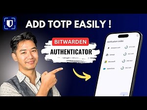 How to Add TOTP in Bitwarden