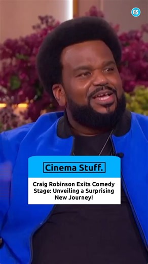 Craig Robinson Exits Comedy Stage: Unveiling a Surprising New Journey! 😱
