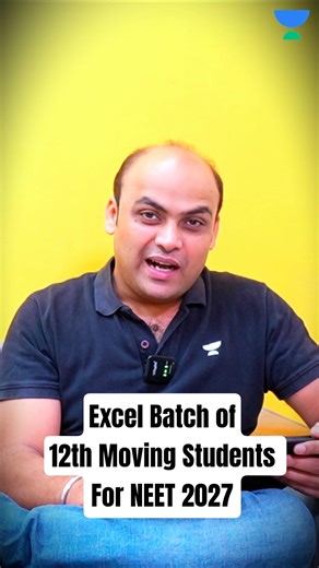 NEET 2027 Excel Batch (11th to 12th Moving) 🔥 | Full 12th + Complete 11th Revision