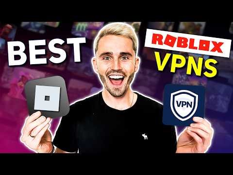 Best VPN For Roblox: Lower Ping & Fix Lag!