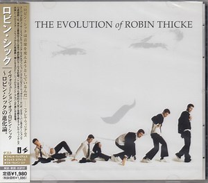 Robin Thicke - The Evolution Of Robin Thicke