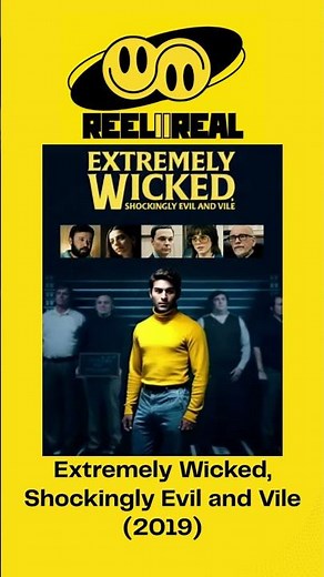 EXTREMELY WICKED, SHOCKINGLY EVIL AND VILE (2019) | Reel vs Real People | Based on a True Story 😱