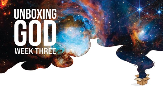 Unboxing God Small Group Video - Week 3