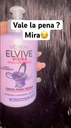 🟡Así funciona la crema L’Oréal HIDRA HIALURONICO #elvive #hialuronico #cabelloseco