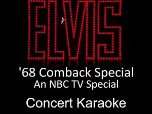 Elvis Presley 68 Comeback NBC TV Special Concert Karaoke