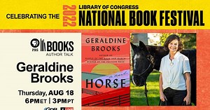 PBS Books:Author Talk: Geraldine Brooks Season 2022 Episode 4