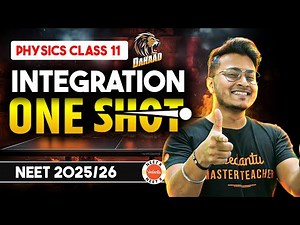Integration Class 11 Physics Basic Mathematics in one shot | NEET 2026 | Dahaad Series