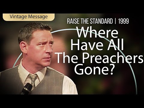 Where Have All the Preachers Gone (FULL MESSAGE HD) - Pastor Rod Parsley - Raise The Standard 1999