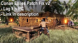 Game Conan Exiles crash on startup (FIx)